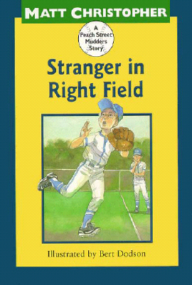 Title details for Stranger in Right Field by Matt Christopher - Available